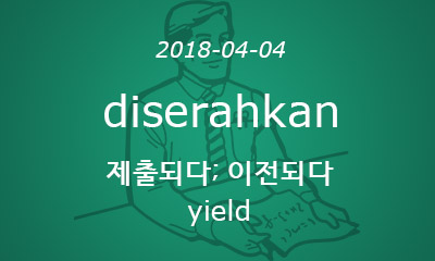 diserahkan